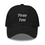 CUSTOM DAD HAT • PIRATE STYLE FONT • 2 •