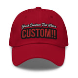 CUSTOM DAD HAT. ADD YOUR TEXT.