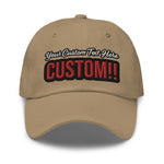 CUSTOM DAD HAT. ADD YOUR TEXT.