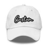 CUSTOM DAD HAT. ADD YOUR TEXT.