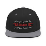 CUSTOM SNAPBACK HAT. ADD YOUR TEXT.