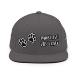 PAWSITIVE VIBES ONLY • CUSTOM SNAPBACK CAP •