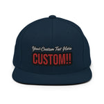 CUSTOM SNAPBACK HAT. ADD YOUR TEXT.