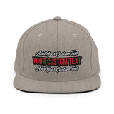 CUSTOM SNAPBACK HAT. ADD YOUR TEXT.