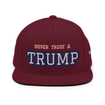 CUSTOM NEVER TRUST A TRUMP (FART) • SNAPBACK HAT • PERSONALIZE IT - TEXT & COLOR