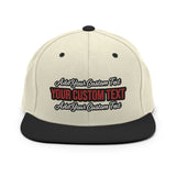 CUSTOM SNAPBACK HAT. ADD YOUR TEXT.