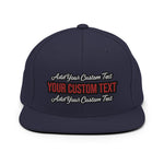 CUSTOM SNAPBACK HAT. ADD YOUR TEXT.