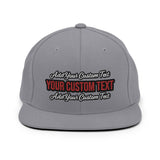 CUSTOM SNAPBACK HAT. ADD YOUR TEXT.