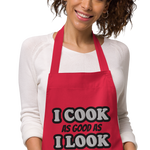 I COOK AS GOOD AS I LOOK • CUSTOM COTTON APRON • BBQ CHEF •