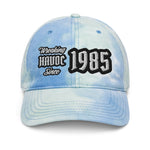 ADD ANY YEAR OF BIRTH!!! WREAKING HAVOC SINCE ???? • CUSTOM TIE-DYE DAD HAT • BIRTHDAY