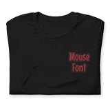 CUSTOM T-SHIRT • MOUSE STYLE FONT • 2 •