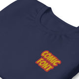 CUSTOM T-SHIRT • COMIC STYLE FONT • 2 •