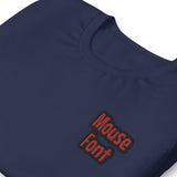 CUSTOM T-SHIRT • MOUSE STYLE FONT • 2 •