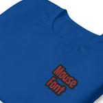 CUSTOM T-SHIRT • MOUSE STYLE FONT • 2 •